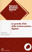GRANDE SFIDA DELLA TRASFORMAZIONE DIGITA