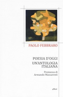POESIA D'OGGI UN'ANTOLOGIA ITALIANA