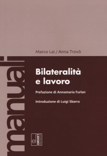BILATERALITA E LAVORO