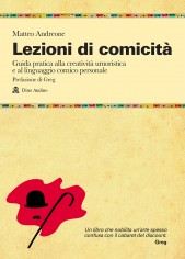 LEZIONI DI COMICITA GUIDA PRATICA PER A