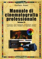 MANUALE DI CINEMATOGRAFIA PROFESSIONALE
