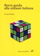BREVE GUIDA ALLA SINTASSI ITALIANA
