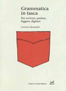 GRAMMATICA IN TASCA PER SCRIVERE PARLAR