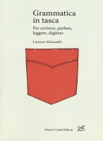 GRAMMATICA IN TASCA PER SCRIVERE PARLAR