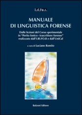 MANUALE DI LINGUISTICA FORENSE CON CD-R
