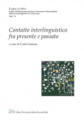 CONTATTO INTERLINGUISTICO FRA PRESENTE E