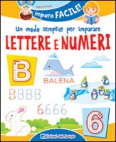 MODO SEMPLICE PER IMPARARE LETTERE E NUM