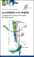 SCIABOLA E LA VIRGOLA LA LINGUA DEL COR
