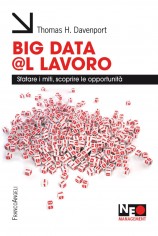 BIG DATA @L LAVORO SFATARE I MITI SCOPR