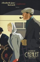 CONFUSIONE LA SAGA DEI CAZALET VOL 3