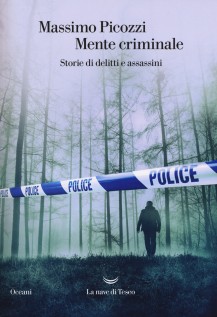 MENTE CRIMINALE STORIE DI DELITTI E ASS
