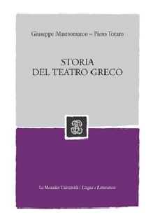 STORIA DEL TEATRO GRECO