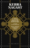KEBRA NAGAST LA BIBBIA SEGRETA DEL RAST