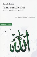 ISLAM E MODERNITA L'INCONTRO DELL'ISLAM