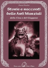 STORIE E RACCONTI DELLE ARTI MARZIALI DE