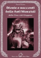 STORIE E RACCONTI DELLE ARTI MARZIALI DE