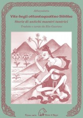 VITE DEGLI OTTANTAQUATTRO SIDDHA STORIE
