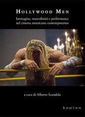 HOLLYWOOD MEN IMMAGINE MASCOLINITA E PE