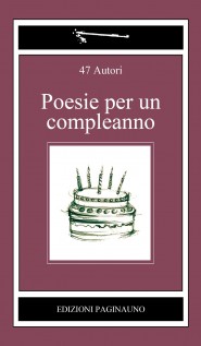 POESIE PER UN COMPLEANNO EDIZ MULTILIN