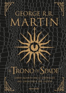 TRONO DI SPADE LIBRO QUARTO DELLE CRONA