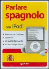 PARLARE SPAGNOLO PER IPOD CON CD-ROM