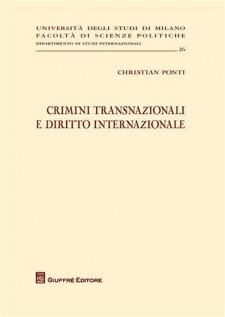 CRIMINI TRANSNAZIONALI E DIRITTO INTERNA