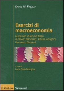 ESERCIZI DI MACROECONOMIA GUIDA ALLO ST