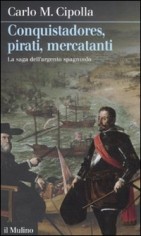 CONQUISTADORES PIRATI MERCATANTI