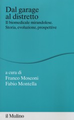 DAL GARAGE AL DISTRETTO IL BIOMEDICALE
