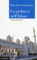 POLITICA NELL'ISLAM UNA INTERPRETAZIONE
