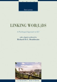 LINKING WOR(L)DS LEXIS AND GRAMMAR FOR