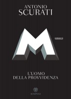 M L'UOMO DELLA PROVVIDENZA