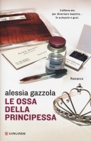LE OSSA DELLA PRINCIPESSA