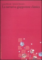 NARRATIVA GIAPPONESE CLASSICA (LA) VOL