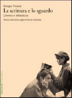 LA SCRITTURA E LO SGUARDO CINEMA E LETT