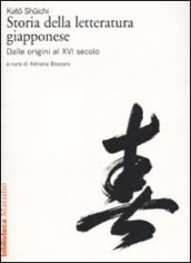 STORIA DELLA LETTERATURA GIAPPONESE VOL
