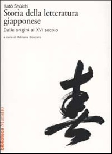STORIA DELLA LETTERATURA GIAPPONESE VOL