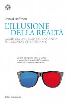 ILLUSIONE DELLA REALTA COME L'EVOLUZION