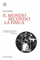 MONDO SECONDO LA FISICA (IL)