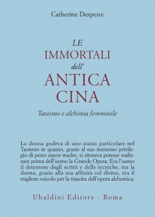 IMMORTALI DELL'ANTICA CINA TAOISMO E AL
