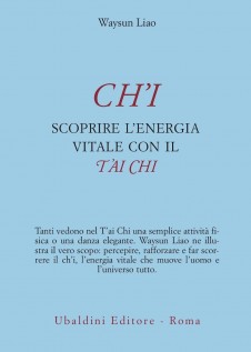 CH'I SCOPRIRE L'ENERGIA VITALE CON IL T