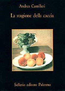 STAGIONE DELLA CACCIA (LA)