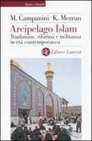 ARCIPELAGO ISLAM TRADIZIONE RIFORMA E