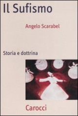 SUFISMO STORIA E DOTTRINA (IL)