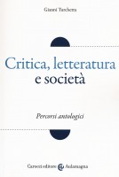 CRITICA LETTERATURA E SOCIETA PERCORSI