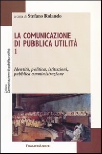 COMUNICAZIONE DI PUBBLICA UTILITA (LA)