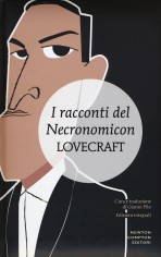 RACCONTI DEL NECRONOMICON EDIZ INTEGRA
