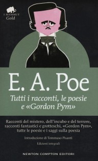TUTTI I RACCONTI LE POESIE E &laquoGORDON PYM
