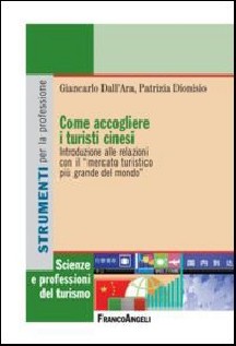 COME ACCOGLIERE I TURISTI CINESI INTROD