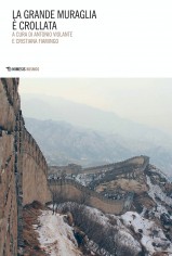 GRANDE MURAGLIA E CROLLATA (LA)